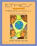 Ethics Across the Professions: A Reader for Professional Ethics
