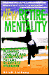 The New Retire-Mentality: Planning Your Life and Living Your Dreams at any Age You Want