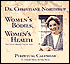 Women's Bodies, Women's Health: The Mind Body Connection