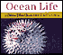 Ocean Life: A Golden Photo Guide from St. Martin's Press