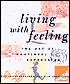 Living with Feeling