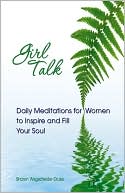 Girl Talk: Daily Reflections for Women of All Ages