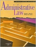 Weaver and Araiza's Black Letter Outline on Administrative Law