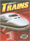 Bullet Trains
