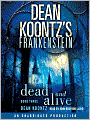 Frankenstein: Dead and Alive