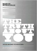 The Truth About You: Your Secret to Success