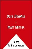 Dora Dolphin