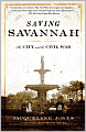 Saving Savannah: The City and the Civil War
