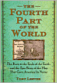 The Fourth Part of the World: The Race to the Ends of the Earth, and the Epic Story of the Map That Gave America Its Name