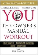 You, the Owner's Manual Workout