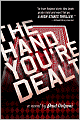 The Hand You're Dealt