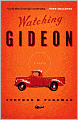 Watching Gideon