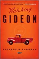 Watching Gideon