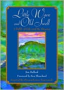 Little Wave and Old Swell: A Fable of Life and Its Passing