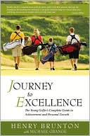 Journey to Excellence: The Young Golfer's Complete Guide to Achievement and Personal Growth