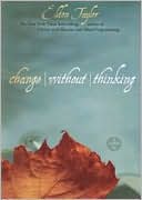 Eldon Taylor: Change Without Thinking