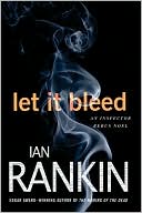 Let It Bleed (Inspector John Rebus Series #7)