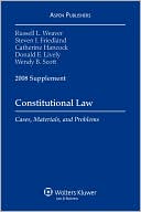 Constitutional Law, 2008 Case Supplement