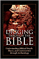 Digging Through The Bible
