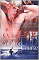Collision Course