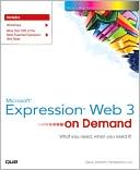 Microsoft Expression Web 3 On Demand (On Demand Series)