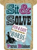 Sit & Solve: Fun & Easy Crosswords (Sit & Solve Series)