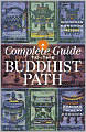 A Complete Guide to the Buddhist Path
