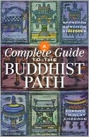 A Complete Guide to the Buddhist Path