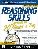 Reasoning Skills Success in 20 Minutes a Day, Third Edition