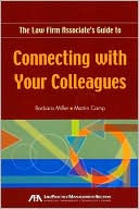 The Law Firm Associate's Guide to Connecting with Your Colleagues