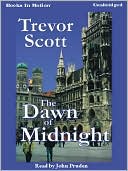 The Dawn of Midnight