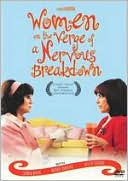 Women On The Verge Of A Nervous Breakdown