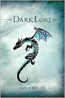 Darklore Volume 4 (Limited Edition Hardcover)