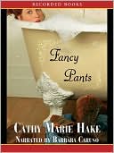 Fancy Pants: Only in Gooding Series, Book 1