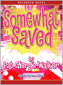 Somewhat Saved