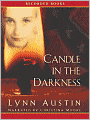 Candle in the Darkness (Refiner's Fire Series #1)