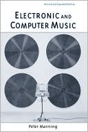 Electronic and Computer Music