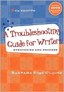 A Troubleshooting Guide for Writers: Strategies and Process