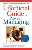The Unofficial Guide to Power Managing