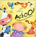Achoo Good Manners for Complete Animals