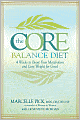 The Core Balance Diet: 4 Weeks to Boost Your Metabolism and Lose Weight for Good