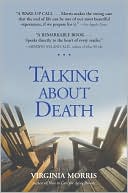 Talking about Death: Comforting Advice about Uncomfortable Issues