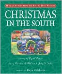 Christmas in the South: Holiday Stories from the South's Best Writers