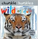 download Wild Animals (Chunkie Hunkies Series) book
