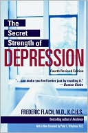 The Secret Strength of Depression, Fourth Edition