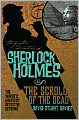 The Further Adventures of Sherlock Holmes: The Scroll of the Dead