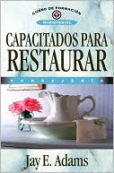 Capacitados Para Restaurar
