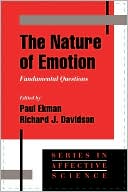 The Nature of Emotion: Fundamental Questions