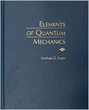 Elements of Quantum Mechanics