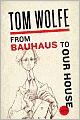 From Bauhaus to Our House